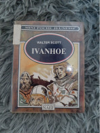 IVANHOE - WALTER SCOTT MINI POCHE JEUNESSE ROMAN AVENTURE 1994 - Adventure