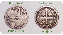 D. João V - 1/2 Tostão - N/D ( 1706 - 1750 ) - KM # 199 - SILVER ( Ag 916,6 ) - A.G. 45.02a - Monarquia Portugal - Portugal