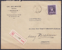 L. "Notaire Delwaide" Recommandée Affr. N°322 Càd RECKHEIM /22 VII 1935 Pour MEESWYCK - "retour à Reckheim" (au Dos : ét - 1931-1934 Képi