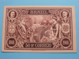 BRAZIL - 50 Rs Correio 1808 - 1908 ( Edit...?.. ) ( See / Voir Scan ) ! - Autres & Non Classés