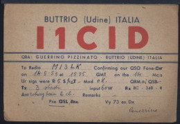 %323 CARTOLINA QSL 1953  I1CID BUTTRIO , GUERRINO PIZZINATO - Altri & Non Classificati