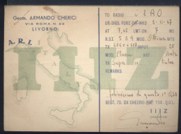 %322  CARTOLINA QSL 1947 I1IZ LIVORNO , ARMANDO CHERICI , VIA ROMA - Altri & Non Classificati