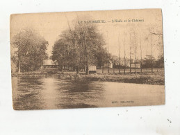 LE VAUDREUIL L'EURE ET LE CHATEAU 1927 - Le Vaudreuil