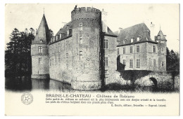 Belgique -   Braine  Le Chateau  - Chateau  De Robiano -  - Ecris Comtesse  Stanislas  De  Robiano - Braine-le-Chateau
