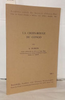 La Croix-Rouge Au Congo - Sciences