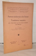 Anémies Malariennes Des Enfants Et Transfusions Sanguines Avec Observations Sur Les Groupes Sanguins Des Bakongos - Sciences