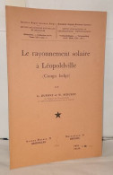 Le Rayonnement Solaire à Léopoldville ( Congo Belge ) - Sciences