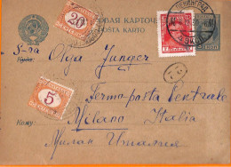 99563  - RUSSIA - Postal History -  STATIONERY CARD To ITALY - TAXED Segnatasse 1930 - Covers & Documents