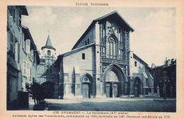 FRANCE - Chambery - La Cathédrale (XVème Siècle) - Ancienne église Des Franciscains - Carte Postale Ancienne - Chambery