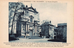 FRANCE - Chambery - La Sainte Chapelle - Savoie Tourisme - Carte Postale Ancienne - Chambery