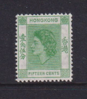 HONG KONG  -  1954-60 Elizabeth II 15c Hinged Mint - Neufs