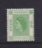HONG KONG  -  1954-60 Elizabeth II 15c Hinged Mint - Nuevos