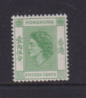 HONG KONG  -  1954-60 Elizabeth II 15c Hinged Mint - Ungebraucht