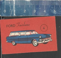 FORD FAIRLANE (CLASSIC CARS VOITURES AUTOS VETERAN OLDTIMERS) MATCHBOX LABEL MADE FINLAND - Zündholzschachteletiketten