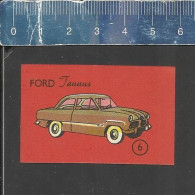 FORD TAUNUS (CLASSIC CARS VOITURES AUTOS VETERAN OLDTIMERS) MATCHBOX LABEL MADE FINLAND - Zündholzschachteletiketten