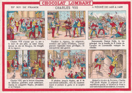 CHROMO(CHOCOLAT LOMBART) CHARLES 8 - Lombart