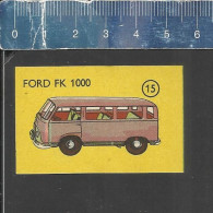 FORD FK 1000 (MINIBUS) (CLASSIC CARS VOITURES AUTOS VETERAN OLDTIMERS) MATCHBOX LABEL MADE FINLAND - Zündholzschachteletiketten