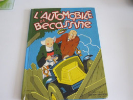 Lot De 2 BD De Bécassine : "l'automobile De Bécassine" Et "Bécassine à Clocher Les Bécasse" 1964 Et 1965 - Bécassine