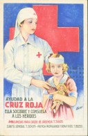 Espagne Guerre Civile CP Tarjeta Postal Ayudad A La Cruz Roja Socorre Y Consuela Heridos Edicion  Exclusiva CR Barcelona - Croix-Rouge