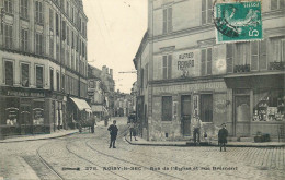 SEINE SAINT DENIS  NOISY LE SEC  Rue De L'église Et Rue Brément - Noisy Le Sec