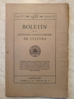 Boletin De La Sociedad Castellonense De Cultura Castellon 1935 Historia Del Dret Valencià La Rambla De La Vluda - Ontwikkeling