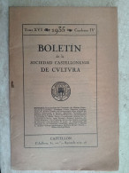 Boletin De La Sociedad Castellonense De Cultura Castellon 1935 Convento De Monjas De Castellon - Archeologia - Cultural