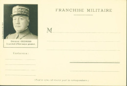 Guerre 40 CP FM CPFM Carte Postale Franchise Militaire Grands Chefs Français Politiques Et Militaires Général Georges - Guerre De 1939-45