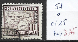 ANDORRE ESPAGNOL 51 Oblitéré Côte 15 € - Used Stamps