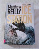 Matthew Reilly  Ice Station Baldini & Castoldi 2003 - Grandi Autori