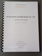 DE BELGISCHE AFSTEMPELINGEN VAN 1918 - 1919 - Annullamenti