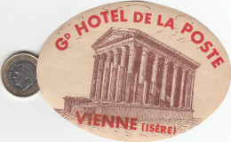 ETIQUETA - STICKER - LUGGAGE LABEL HOTEL DE LA POSTE - VIENNE  - WIEN  -    AUSTRIA - AUTRICHE - Etiquetas De Hotel