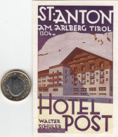 ETIQUETA - STICKER - LUGGAGE LABEL HOTEL  POST -ST. ANTON - TIROL   -   AUSTRIA - AUTRICHE - Etiquetas De Hotel