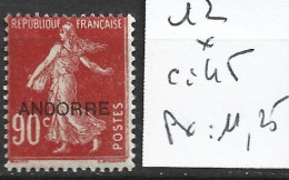 ANDORRE FRANCAIS 12 * Côte 45 € - Unused Stamps