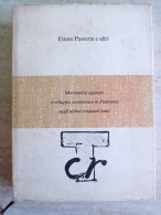 Ettore Passerin Movimento Operaio E Sviluppo Economico In Piemonte Negli Ultimi Cinquant'anni 1978 - Society, Politics & Economy