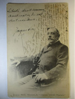 Carte Postale Jacques Piou , Président De L'Action Libérale Populaire ,3° République (Petit Format Dos Non Divisé 1904 ) - Hommes Politiques & Militaires