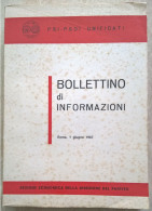 PSI PSDI Unificati Bollettino Di Informazioni Roma 1967 Sezione Economica Della Direzione Del Partito Socialista - Sociedad, Política, Economía