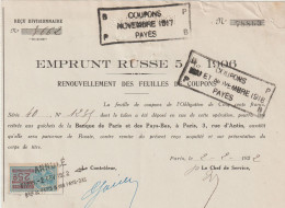 1906 Emprunt RUSSE 5 % - Action & Titres -Renouvellement Feuilles Coupons Nov 1917/18 - Paris 1922- Timbre Fiscal 25 C - Russie