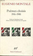 Poèmes Choisis 1916-1980 - Collection Poésie N°250. - Montale Eugenio - 1991 - Autres & Non Classés