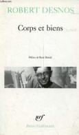 Corps Et Biens - Collection Poésie N°27. - Desnos Robert - 1998 - Autres & Non Classés