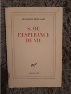 ALEXANDRE DIEGO GARY / S OU L ESPERANCE DE VIE / ROMAN CONTEMPORAIN - Adventure