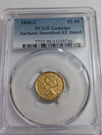 UNITED STATES GOLD COIN, QUARTER EAGLE, 1844 C, PCGS XF - Autres – Amérique