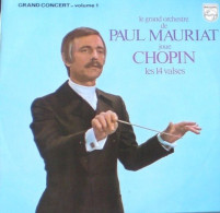 Le Grand Orchestre De Paul Mauriat  Joue Chopin Les 14 Valses Volume 1 - Andere & Zonder Classificatie