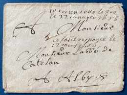 Enveloppe De ? ( Qui Saura Traduire...)  22 Janvier 1686 Pour ALBI Sans Lettre Tres Fraiche - ....-1700: Voorlopers