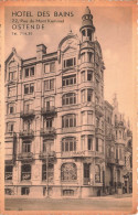 BELGIQUE - Ostende - Vue Générale De L'Hôtel Des Bains - Carte Postale Ancienne - Oostende