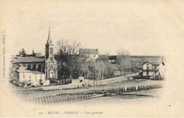 Belvès , Capelou * Vue Générale Du Village - Autres & Non Classés