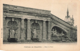 FRANCE - Chantilly - Château De Chantilly - Dans Le Parc - Carte Postale Ancienne - Chantilly