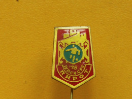 Badge Z-22-13 - SOCCER, FOOTBALL , PIROT, SERBIA - Football