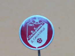 Badge Z-22-14 - SOCCER, FOOTBALL CLUB OMLADINAC DONJE SINKOVCE - Football