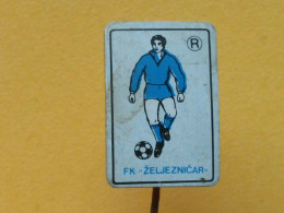 Badge Z-22-16 - SOCCER, FOOTBALL CLUB ZELJEZNICAR SARAJEVO - Football