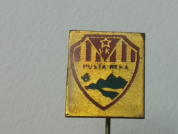 Badge Z-22-12 - SOCCER, FOOTBALL CLUB PUSTA REKA, SERBIA - Football